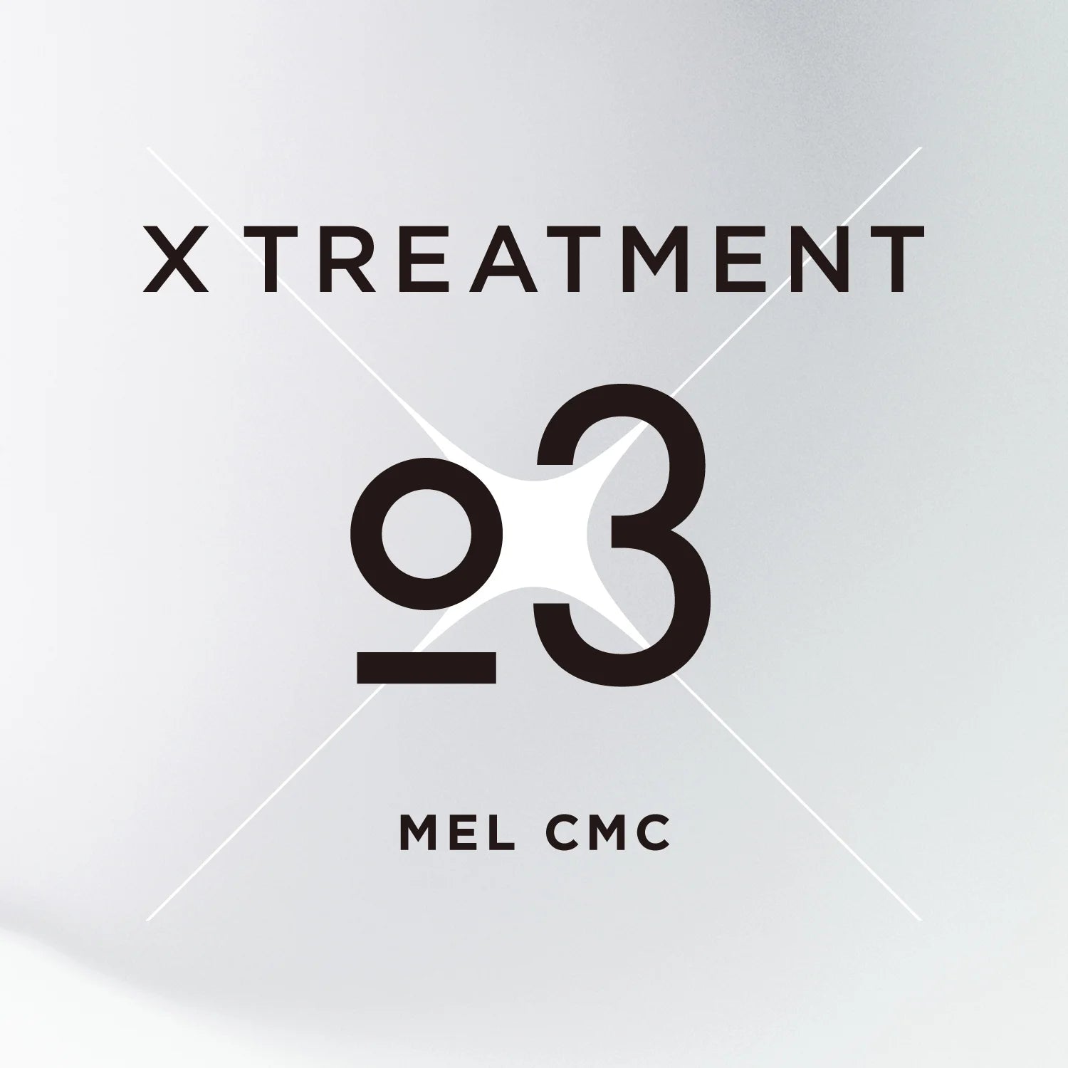 X TREATMENT | エックストリートメント